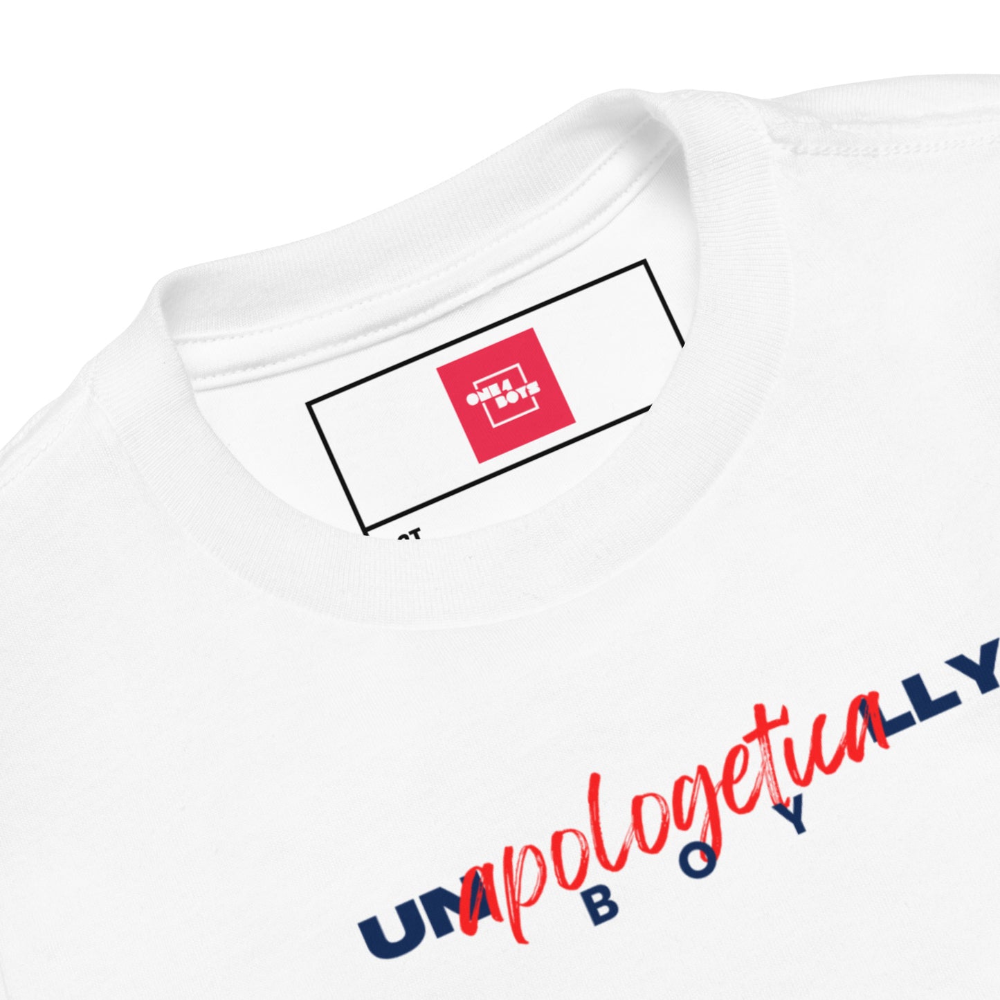 Unapologetically - Boy - toddler Tee